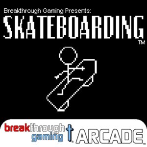 Skateboarding - Breakthrough Gaming Arcade [PS4]