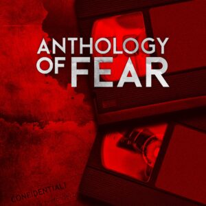 Anthology of Fear [PS4]