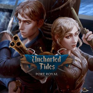 Uncharted Tides: Port Royal [PS4]