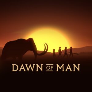 Dawn of Man [PS4]