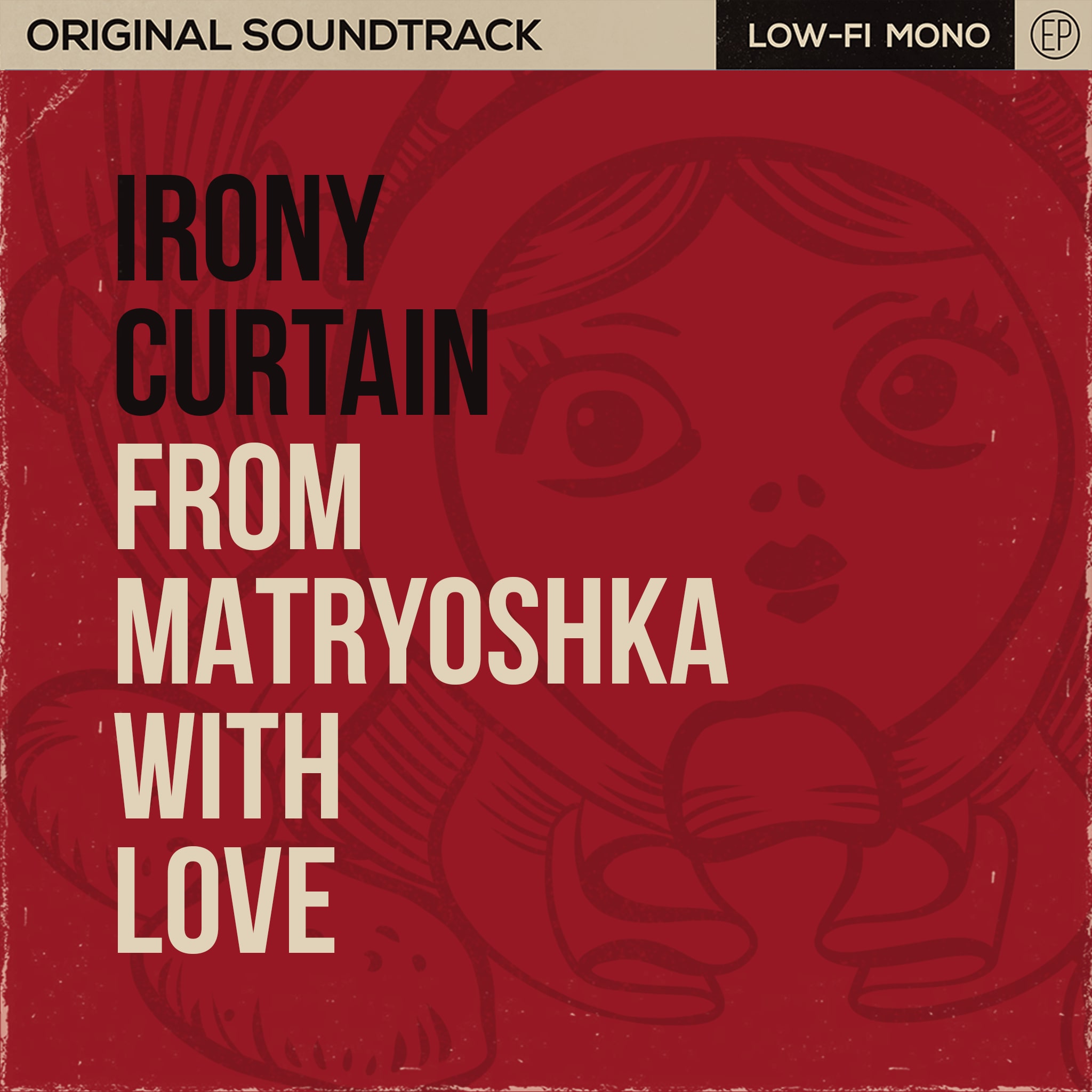 Irony Curtain: From Matryoshka with Love - Original Soundtrack [PS4] cover