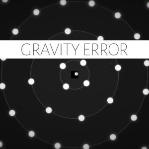 Gravity Error [PS4]