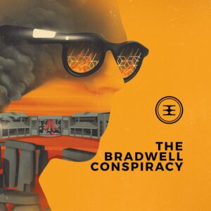 The Bradwell Conspiracy [PS4]