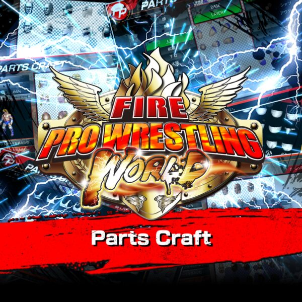 Fire Pro Wrestling World – Parts Craft [PS4]