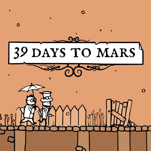 39 Days to Mars [PS4]