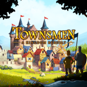 Townsmen - A Kingdom Rebuilt [PS4]