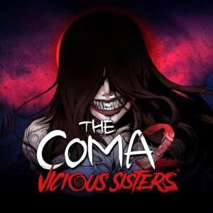 The Coma 2: Vicious Sisters [PS4]