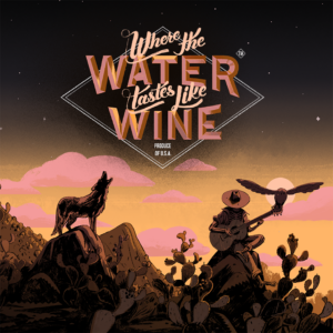 Where the Water Tastes Like Wine [PS4]