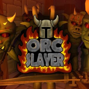 Orc Slayer [PS4]