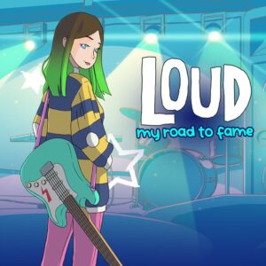 LOUD: My Road To Fame [PS4]