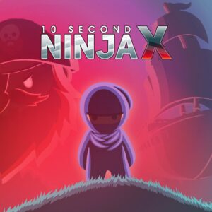 10 Second Ninja X [PS4]