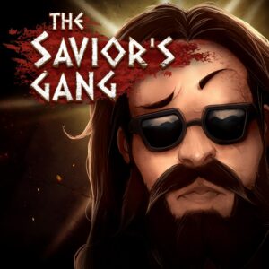 The Savior's Gang [PS4]