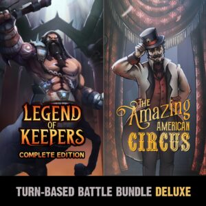 Turn-Based Battle Deluxe Bundle: The Amazing American Circus & Legend of Keepers [PS4, PS5]