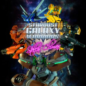 Stardust Galaxy Warriors: Stellar Climax [PS4]