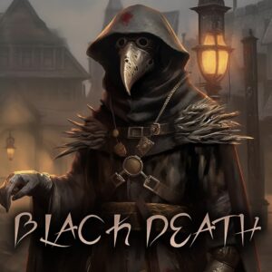 Black Death : A Tragic Dirge [PS5]