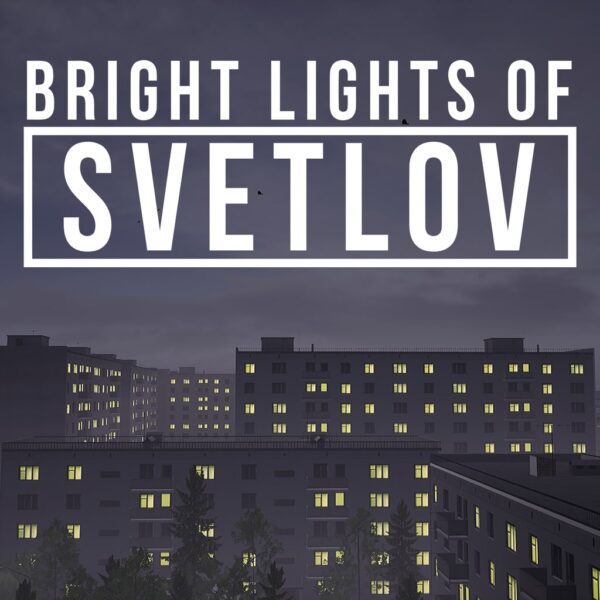 Bright Lights of Svetlov [PS4]