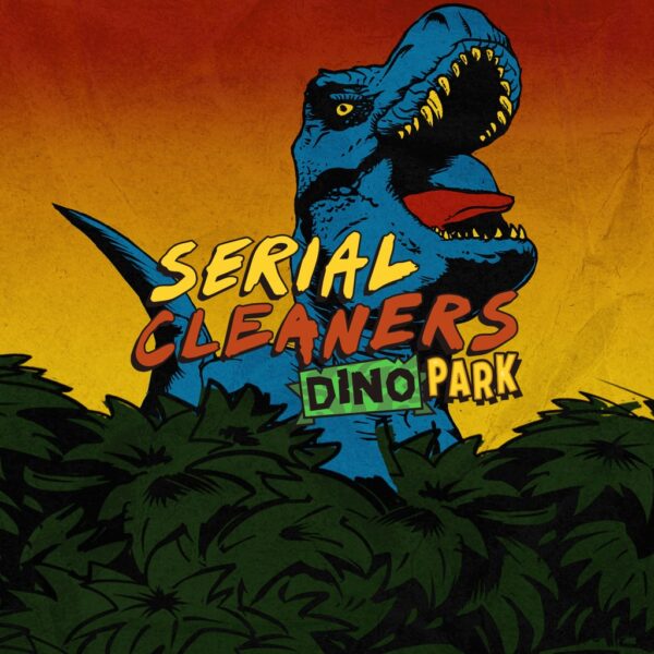 Serial Cleaners - Dino Park [PS4, PS5]