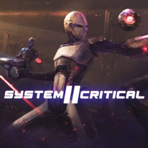 System Critical 2 [PS5]