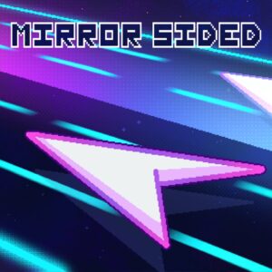 MIRROR SIDED [PS4]