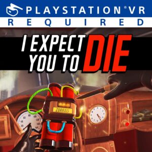 I Expect You To Die [PS4]