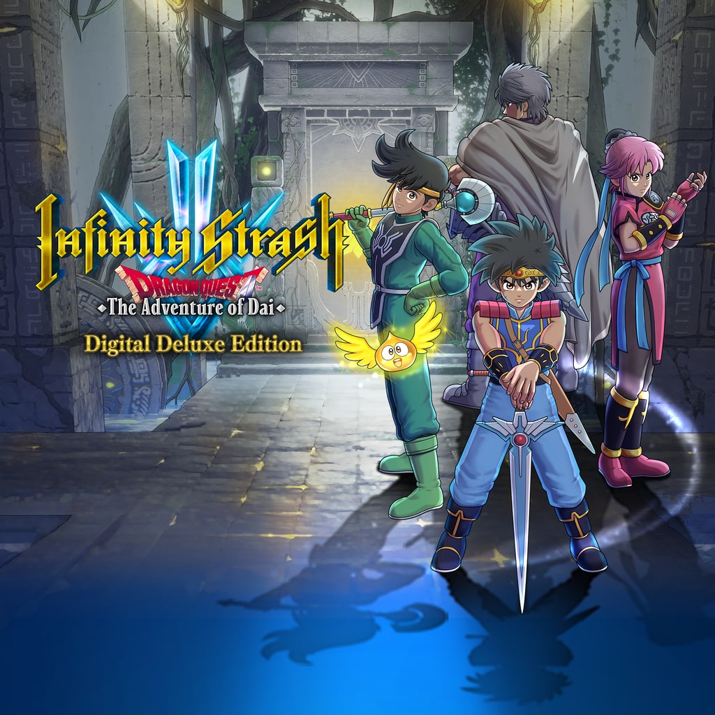 Infinity Strash: DRAGON QUEST The Adventure of Dai - Digital Deluxe Edition PS4 &amp; PS5 cover