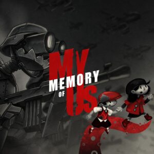 My Memory of Us [PS4]