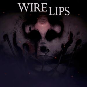 Wire Lips [PS4]