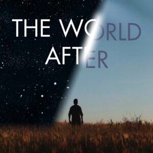 The World After [PS4]