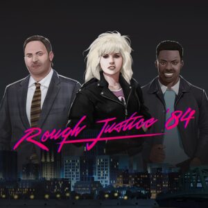 Rough Justice: '84 [PS4, PS5]