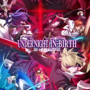 UNDER NIGHT IN-BIRTH II Sys:Celes [PS4, PS5]