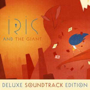 Iris and the Giant Deluxe Soundtrack Edition [PS4]