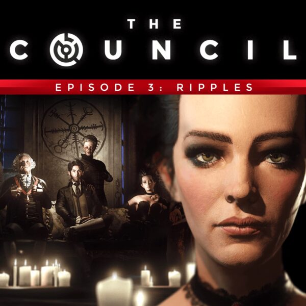 The Council - Episode 3: Ripples [PS4]