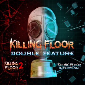 Killing Floor: Double Feature [PS4]