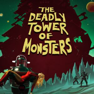 The Deadly Tower of Monsters [PS4]