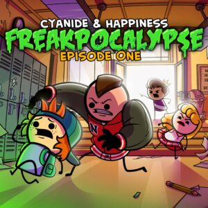 Cyanide & Happiness - Freakpocalypse (Episode 1) [PS4]