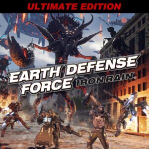 EARTH DEFENSE FORCE: IRON RAIN Ultimate Edition [PS4]