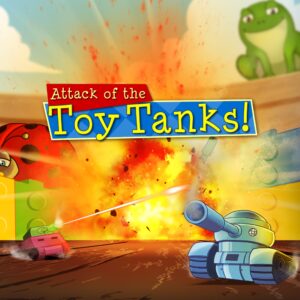 Attack of the Toy Tanks [PS4]