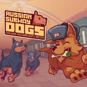 Russian Subway Dogs [PS4]