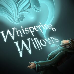 Whispering Willows [PS4]