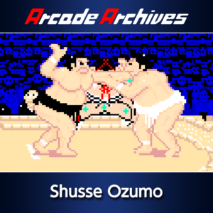 Arcade Archives Shusse Ozumo [PS4]