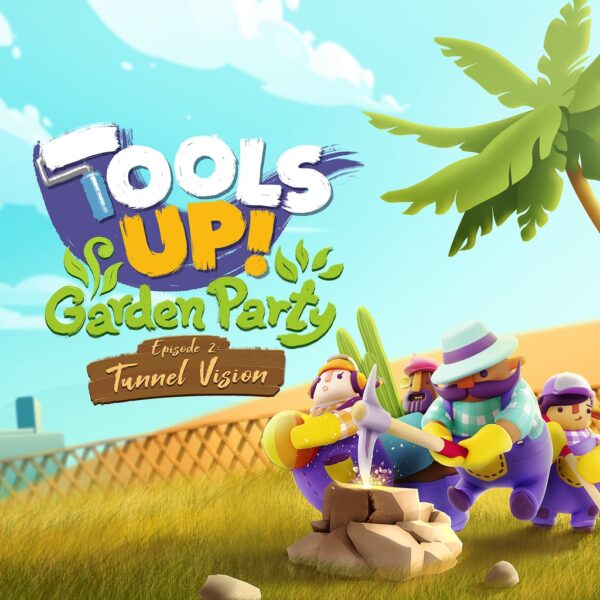 Tools Up! Garden Party - Episode 2: Tunnel Vision [PS4] - изображение 1