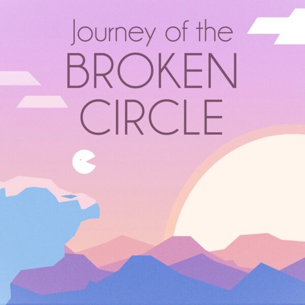 Journey of the Broken Circle [PS4]