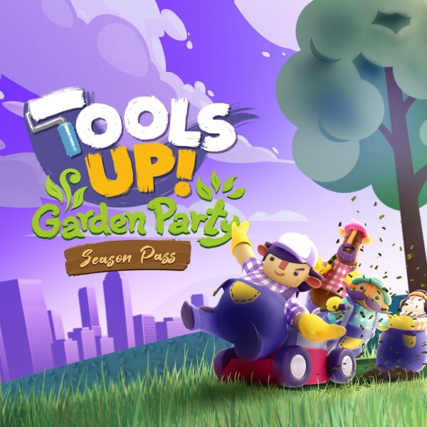Tools Up! Garden Party – Season Pass [PS4] - изображение 1