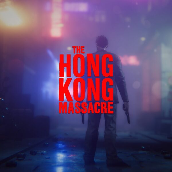 The Hong Kong Massacre [PS4]
