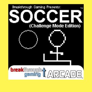 Soccer (Challenge Mode Edition) - Breakthrough Gaming Arcade [PS4]