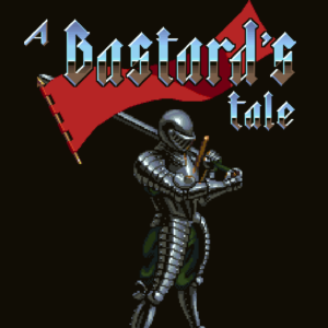 A Bastard's Tale [PS4]