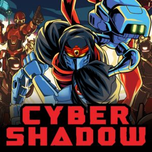 Cyber Shadow [PS4, PS5]