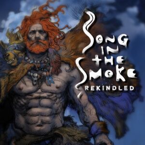 Song in the Smoke: Rekindled [PS4, PS5]