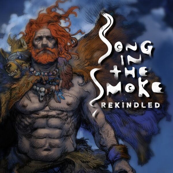 Song in the Smoke: Rekindled [PS4, PS5]
