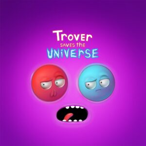 Trover Saves the Universe [PS4]